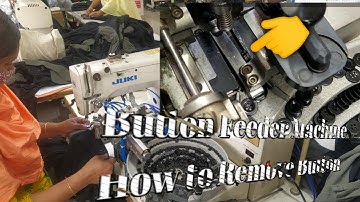 Button Feeder Machine How to Remove Button ( Loiva Button Feeder Machine )