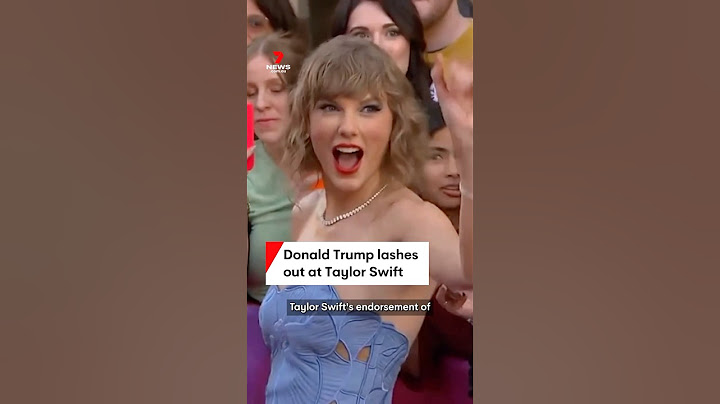 Donald Trump slams Taylor Swift after pop star endorses Kamala Harris