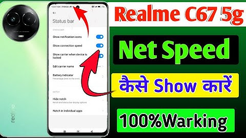 Realme c67 5g me net speed kaise show lare/how to show internet speed in realme c67 5g me
