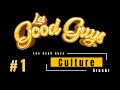 Les good guys 1 culture geek 