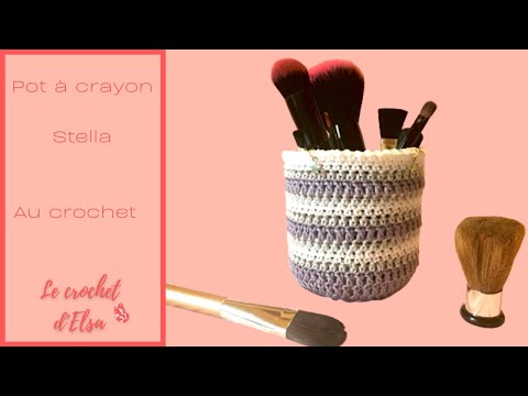 Vidéo: Comment Crocheter Un Pot à Crayons