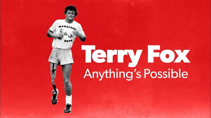 Terry Fox, Anythings Possible