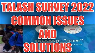 Talaash survey j&k / 2022/ Common issues and solutions #talaash survey