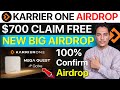 $700 Karrier One Airdrop | 100% Confirmed Galxe Airdrop | Listing Date Explained! | Free Airdrop