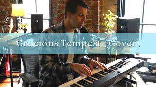 Gracious Tempest (Cover) || Hillsong Young & Free (Taya)