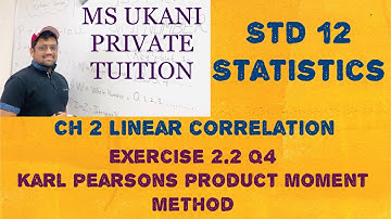 Std 12 Statistics ch 2 linear correlation ex 2.2 Q4