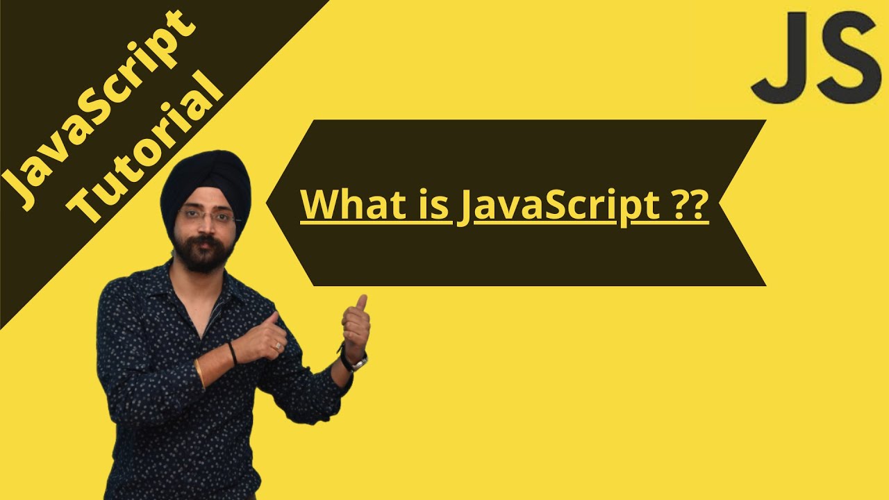 JavaScript Tutorial: What is JavaScript? | Why Should I Learn JavaScript?