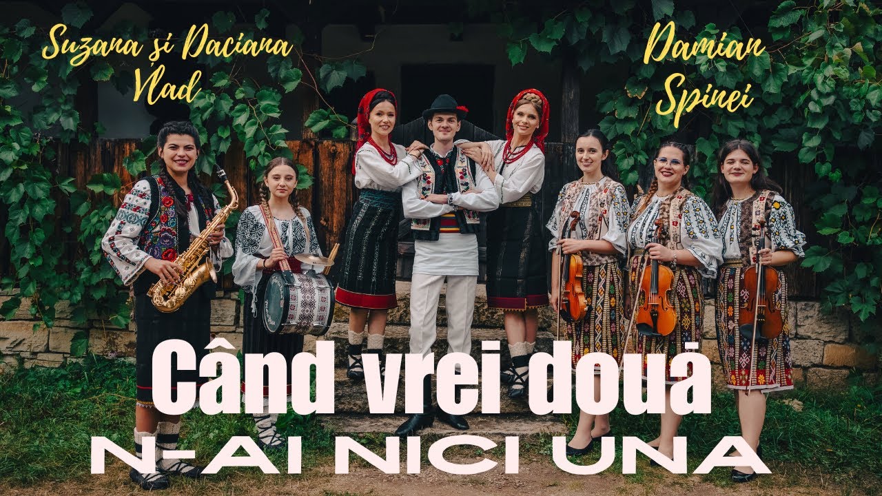在 YouTube 上观看 Când vrei două, n-ai nici una - Suzana și Daciana Vlad și Damian Spinei | Official Video