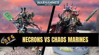 New Chaos Space Marines vs Necrons Warhammer 40k Battle Report 10th Edition.