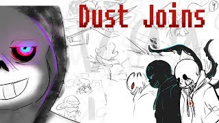 Dust Joins [Dusttale Comic Dub] Resimi