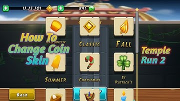 How To Change Coin Skin In Temple Run 2