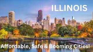 5 Illinois Cities Affordable, Safe Booming