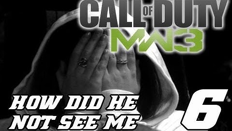 How Did He Not See Me? Episode 6 | Hiding in MW3