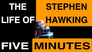 The Brilliant Mind of Stephen Hawking: Unlocking the Mysteries of the Universe! #fiveminutes