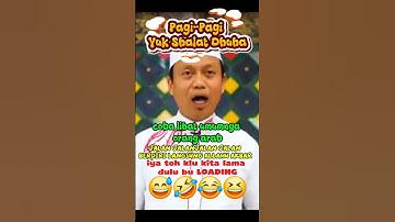 PENGEN REZEKI LANCAR?? LAKUKAN INI!!  PAGI-PAGI YUK SHALAT DHUHA #ustadzdasadlatif #dasadlatif #lucu
