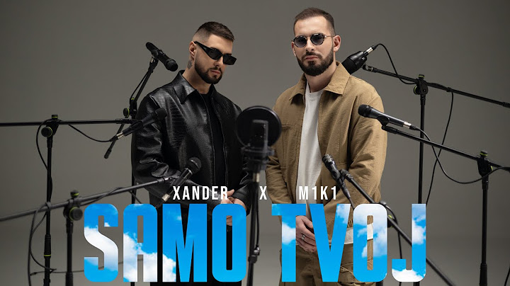 Xander X M1k1 - Samo Tvoj (Official Video | 2025)