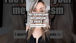 Why your metabolism sucks