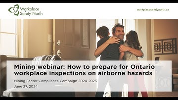 Mining webinar: Prepare for Ontario workplace inspections on airborne hazards