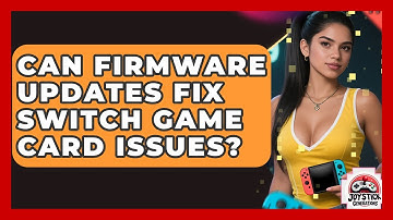 Can Firmware Updates Fix Switch Game Card Issues? - Joystick Generations