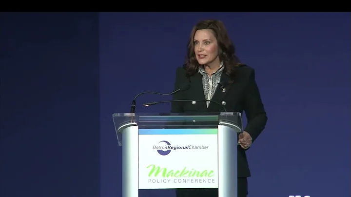 Gov Gretchen Whitmer Welcome: 2022 Mackinac Policy...
