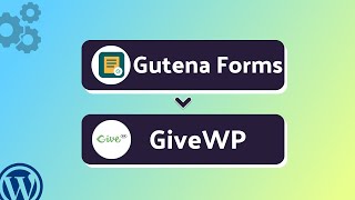 Integrating Gutena Forms with GiveWP | Step-by-Step Tutorial | Bit Integrations