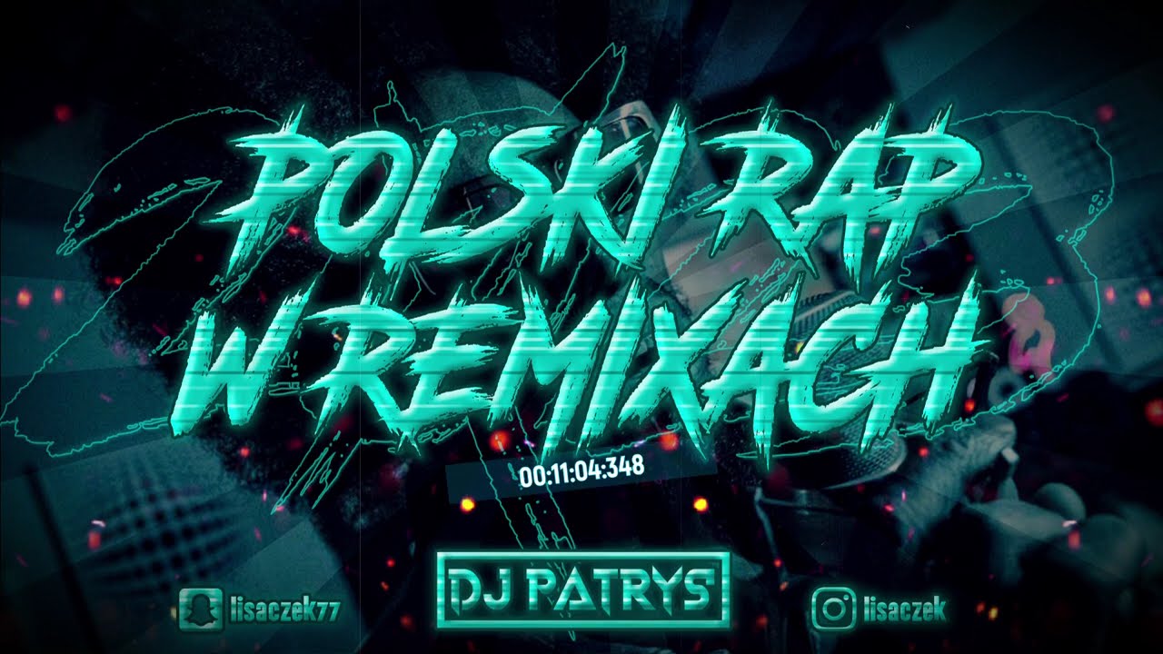 ❌💣POLSKI RAP W REMIXACH 2024 💛VOL.42 💣❌😍LUTY 2024 😍⚡💥 @DJ PATRYŚ 💥⚡