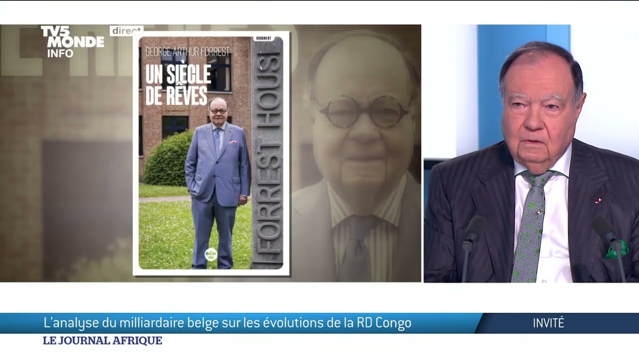 RD Congo : George Forrest, PDG et témoin de l'histoire du pays