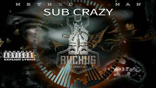 Method Man || Sub Crazy