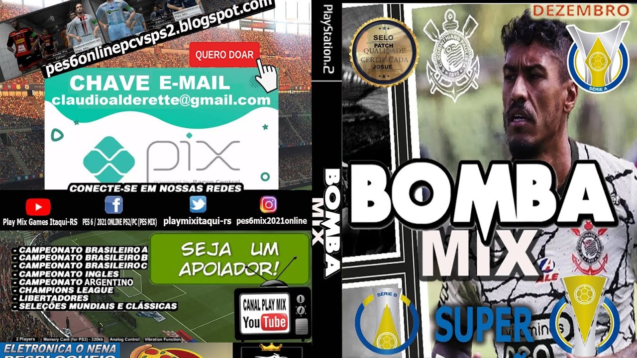 Bomba patch 2022 ps2 ISO Download Grátis com brasileirão A B C 100% Atualizado!