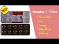 Normaxin tablet 🔥use in hindi.