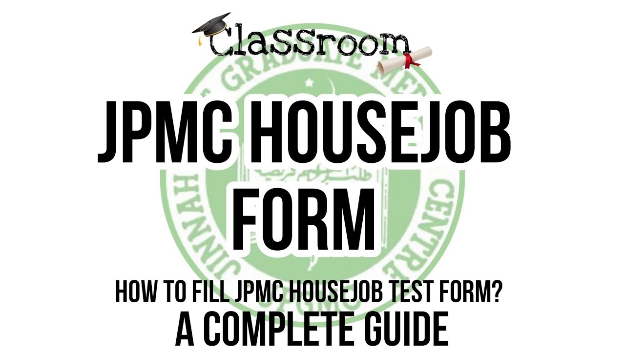 JPMC HOUSEJOB Form How to fill JPMC HOUSEJOB Form? JPMC HOUSEJOB