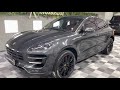 2016 Porsche Macan Turbo Enhanced By Kingsbridge Specification.