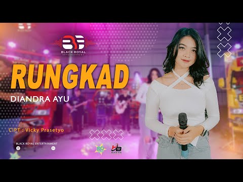 DIANDRA AYU - RUNGKAD  (Official Live Video BLACK ROYAL ENTERTAINMENT)