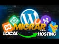 Cómo MIGRAR tu WordPress LOCAL a HOSTING (Fácil)