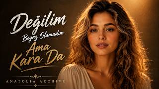 Beyaz Olamadım Ama Karada Değilim Duygusal Arabesk Türkü Anatolia Archive