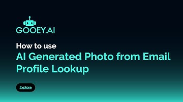 AI Generated Photo from Email Profile Lookup - How to use Gooey.AI Workflows