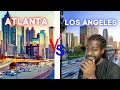 Living in Atlanta vs. Living in L.A. - 2022: Which City Is Better?