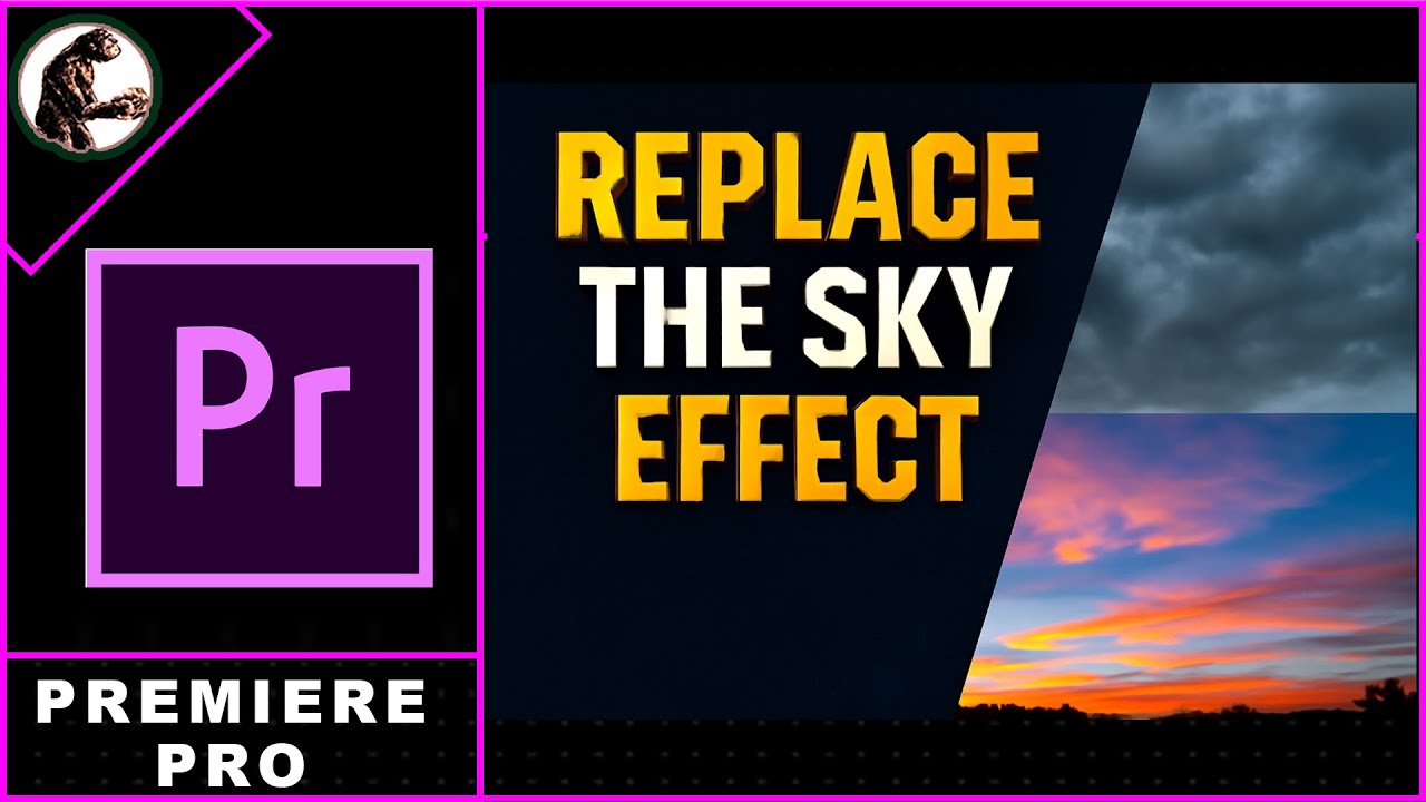 How to Replace the Sky Effect in Premiere Pro