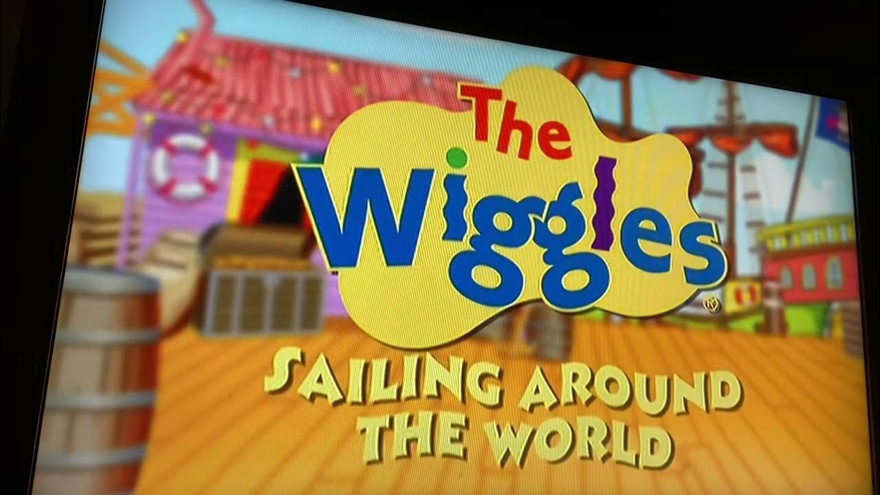 Opening To The Wiggles Sailing Around The World 2005 DVD YouTube