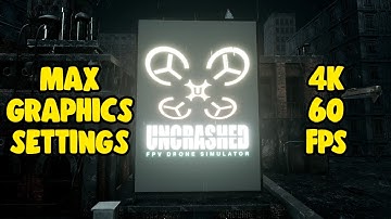 Uncrashed : FPV Drone Simulator Max Graphics Settings 4K 60 FPS Gameplay