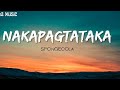 Nakapagtataka Spongecola Lyrics