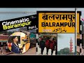 Balrampur  part  1  cinematic  up 47  bhagat photography