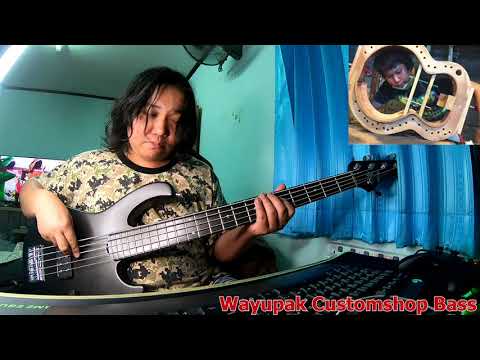 Wayupak Customshop Bass TEST by Keng-Bassist