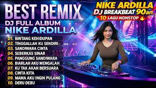 AUTO FLASHBACK MASA MUDA! DJ Nike Ardilla Remix Full Album 90an Paling Dicari 2026 🎧🔥