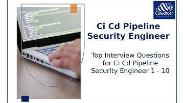 Top 10 Ci Cd Pipeline Security Engineer Interview Questions and Answers For 2025 | Part 1