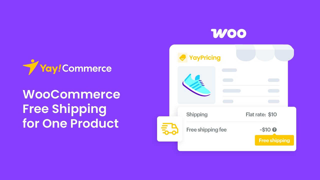 How to Create WooCommerce Free Shipping for One Product with YayPricing – Easy Setup Guide!