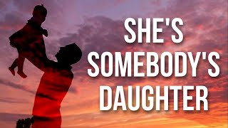 Drew Baldridge - She's Somebody's Daughter (Lyrics) [The Wedding Version]