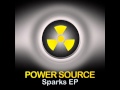Power Source - Sparks Original Mix