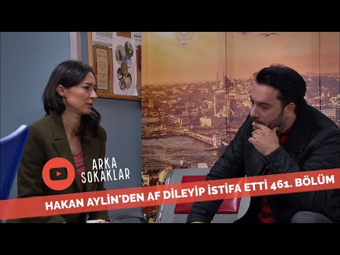 Hakan Aylin'den Af Dileyip İstifa Etti 461. Bölüm