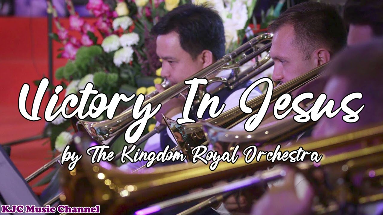 Victory In Jesus Orchestra  Kingdom Royal Orchestra  Cover